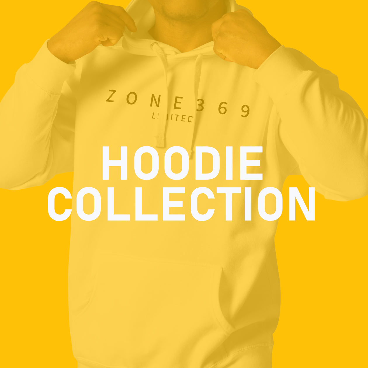 ZONE369 - HOODIE COLLECTION